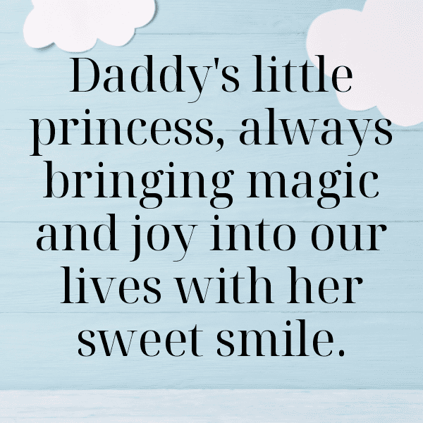 Joyful Moments Daughter Captions Image for Instagram-BVXMYl