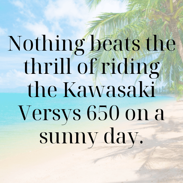 Kawasaki Versys 650 Captions Image for Instagram-8v0iMi