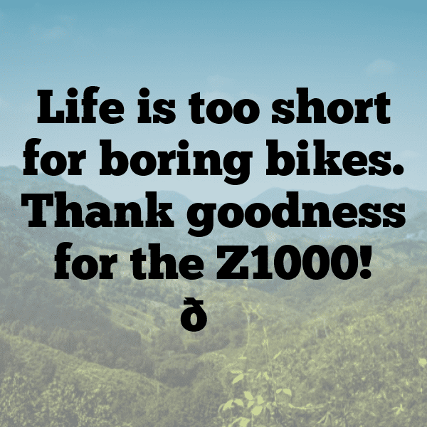 Kawasaki Z1000 Captions Photo for Instagram-iaseRE