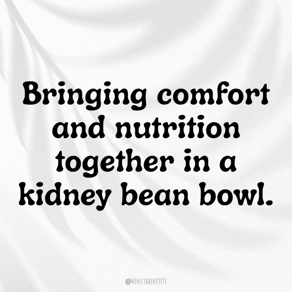 Kidney Bean Captions Image For Instagram-ZEisX8