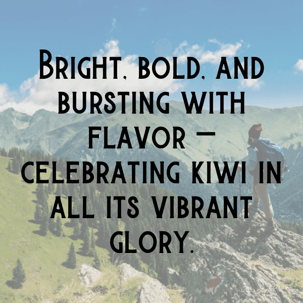 Kiwifruit Captions Image For Instagram-8iuhu4