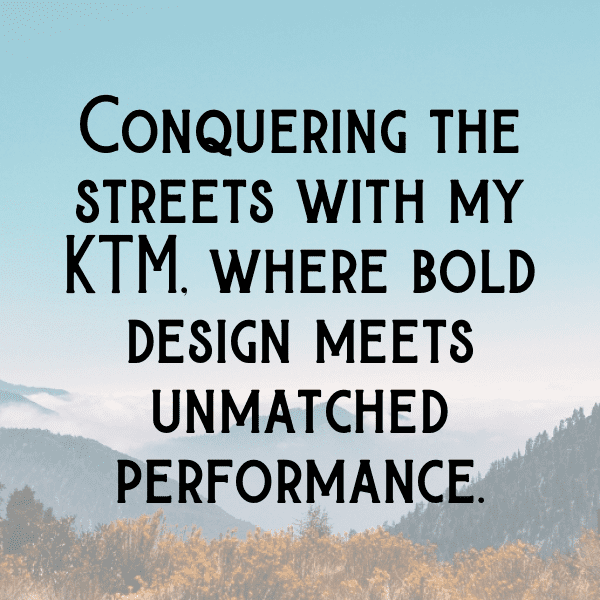 KTM 250 Duke Captions Image for Instagram-8dCeHY