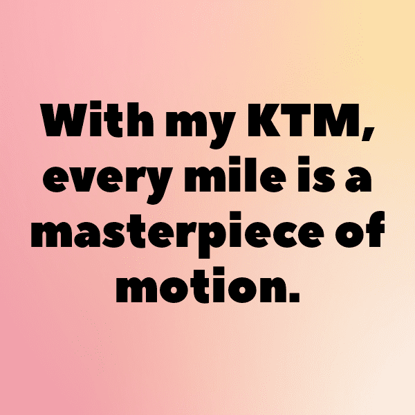 KTM 250 Duke Captions Photo for Instagram-Qd2jUX