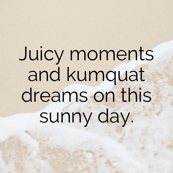 Kumquat Captions Photo For Instagram-0qsS6S