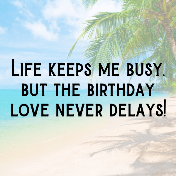 Late Birthday Wishes Captions Image For Instagram-DubDY4