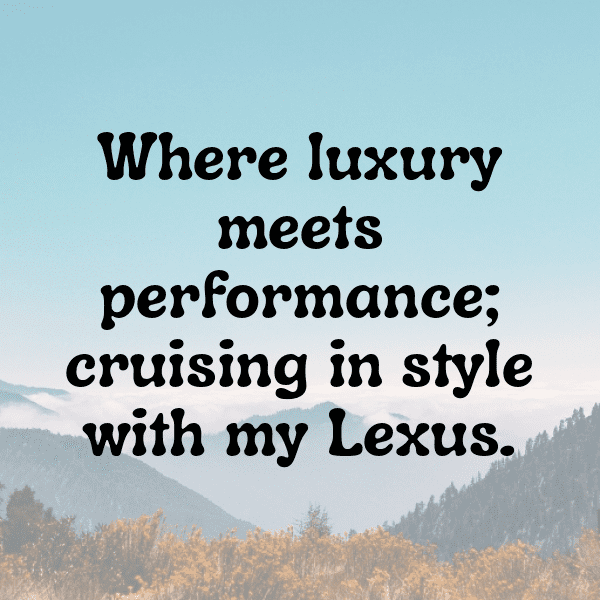 Lexus ES Captions Photo for Instagram-HVHXJD