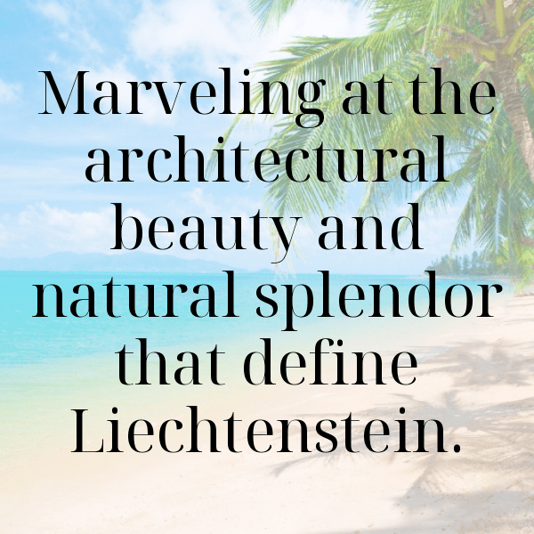 Liechtenstein Captions Image For Instagram-PBTvOP