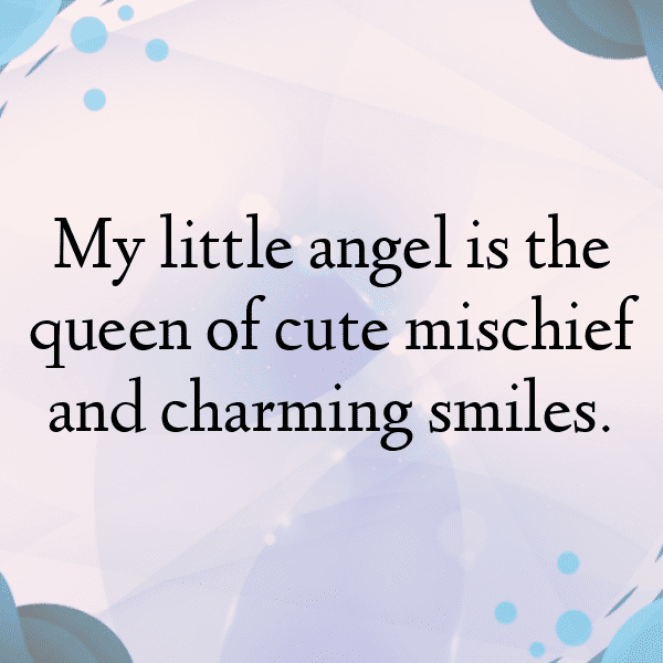 Little Angel Daughter Captions Image for Instagram-d9y1ql