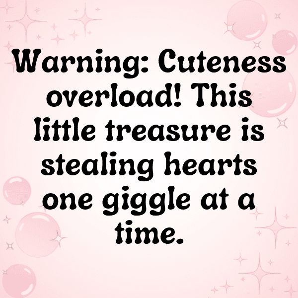 Little Treasure Baby Captions Photo for Instagram-reYQ21