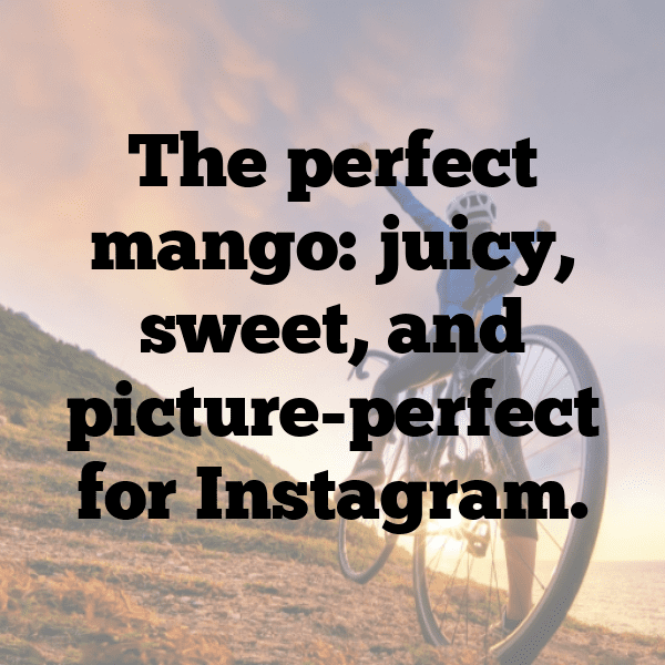 Mango Captions Image For Instagram-DdQxMo