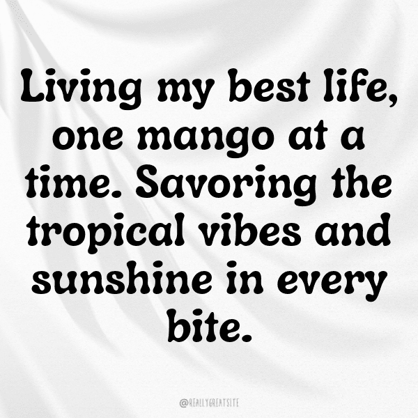 Mango Captions Photo For Instagram-MVYsWh