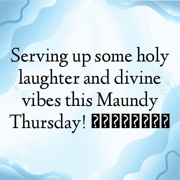 Maundy Thursday Captions Photo for Instagram-H6ysMf