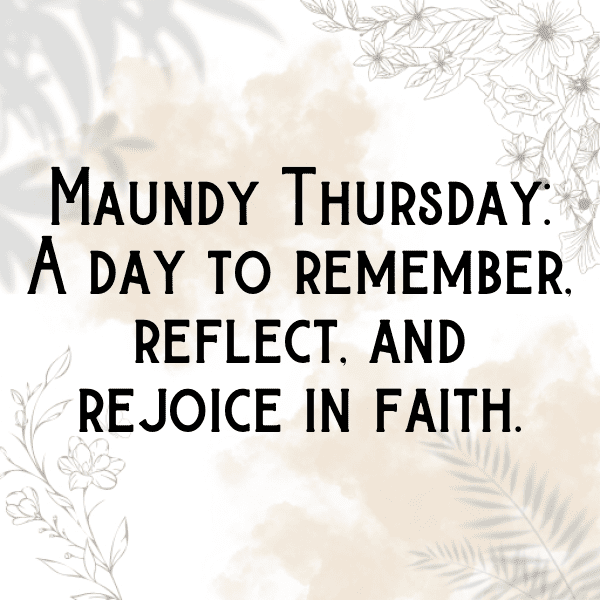 Maundy Thursday Captions Photo for Instagram-kBnMsn
