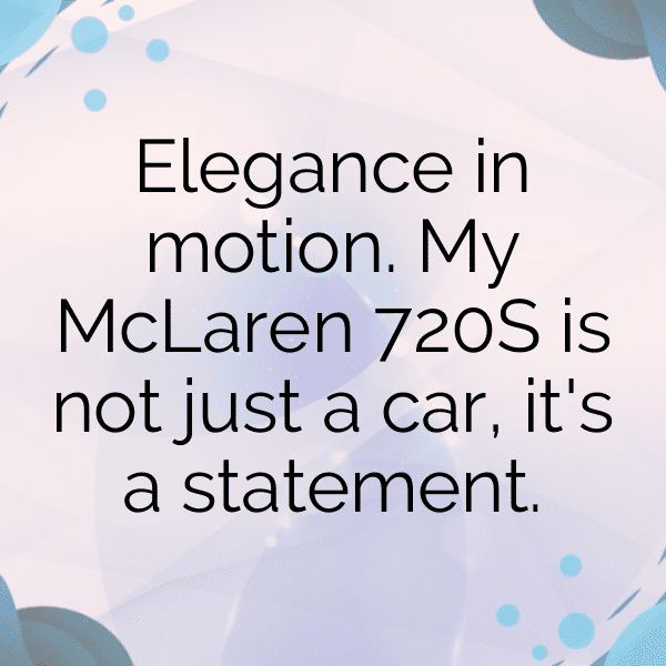McLaren 720S Captions Image for Instagram-dc4Qsm