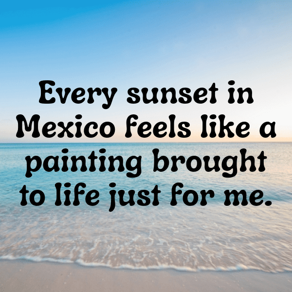 Mexico Captions Image For Instagram-ScGoxs