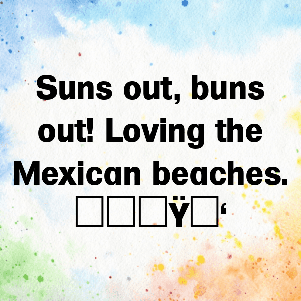 Mexico Captions Photo For Instagram-tYSGMi