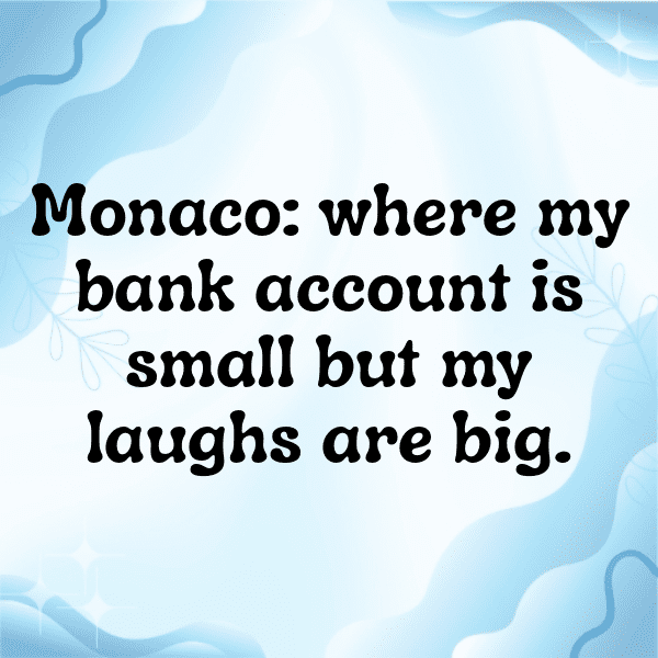 Monaco Captions Photo For Instagram-lABubR