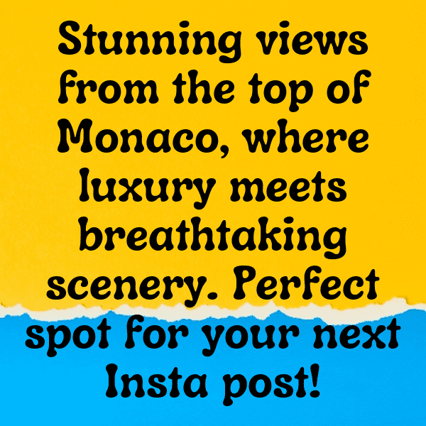 Monaco Captions Photo For Instagram-M1lgwg