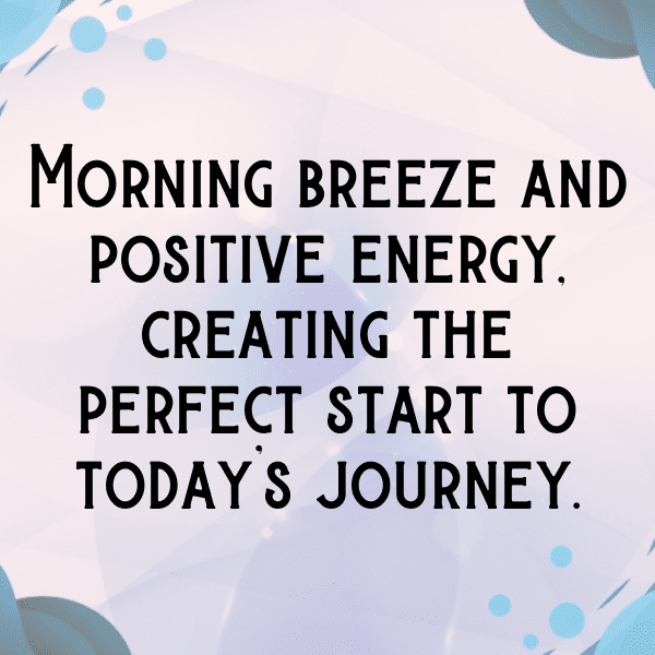 Motivational Morning Sayings Captions Image For Instagram-2WoV7K