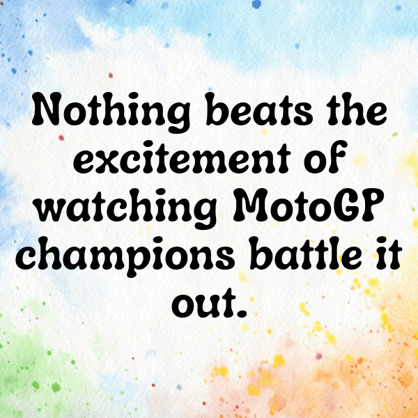 MotoGP Captions Photo for Instagram-TSGOqD
