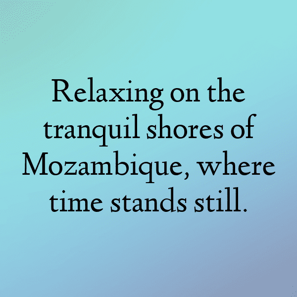 Mozambique Captions Photo For Instagram-T11LG8