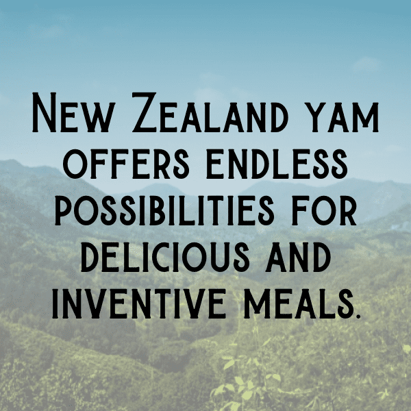 New Zealand Yam Captions Image For Instagram-FPV6qq