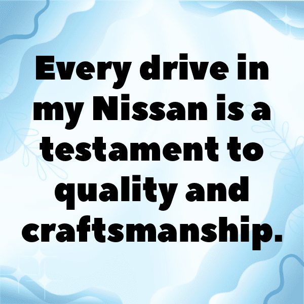 Nissan Altima Captions Image for Instagram-KKtYvY