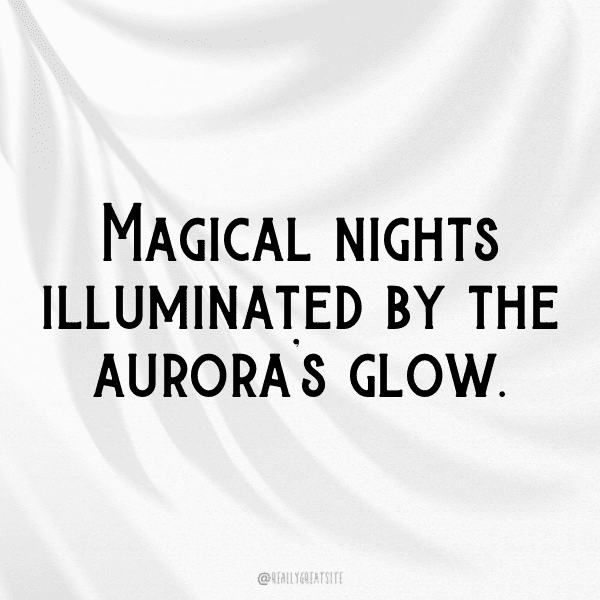 Northern Lights Captions Photo for Instagram-kimtBU