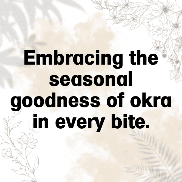 Okra Captions Image For Instagram-HZdN8a