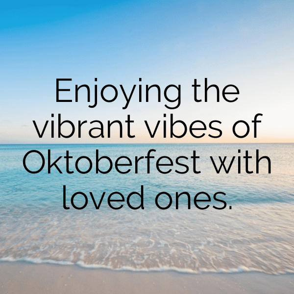 Oktoberfest Captions Photo for Instagram-bhW9Sx