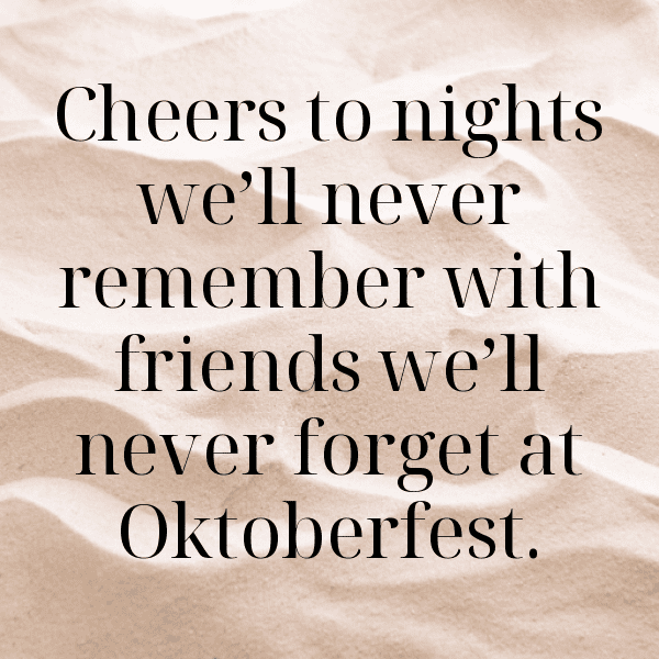 Oktoberfest Captions Photo for Instagram-FdcLfi