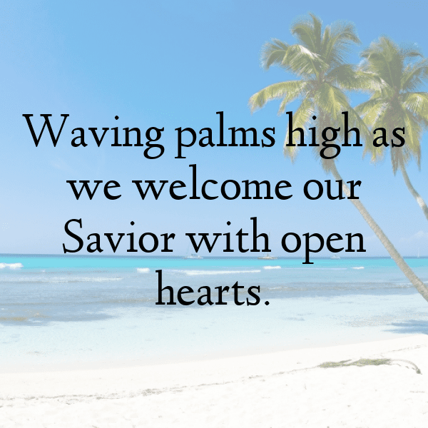 Palm Sunday Captions Image for Instagram-iwb0fn