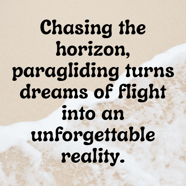 Paragliding Captions Image for Instagram-4Eossm