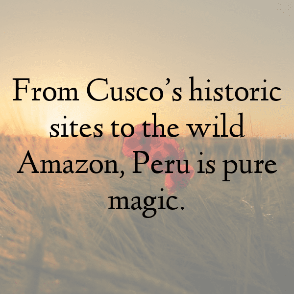 Peru Captions Photo For Instagram-4id3U4