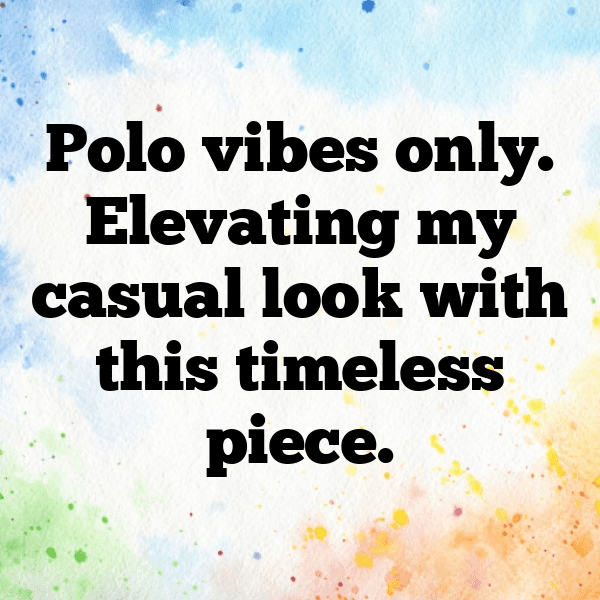 Polo Captions Photo for Instagram-iW2Ljm