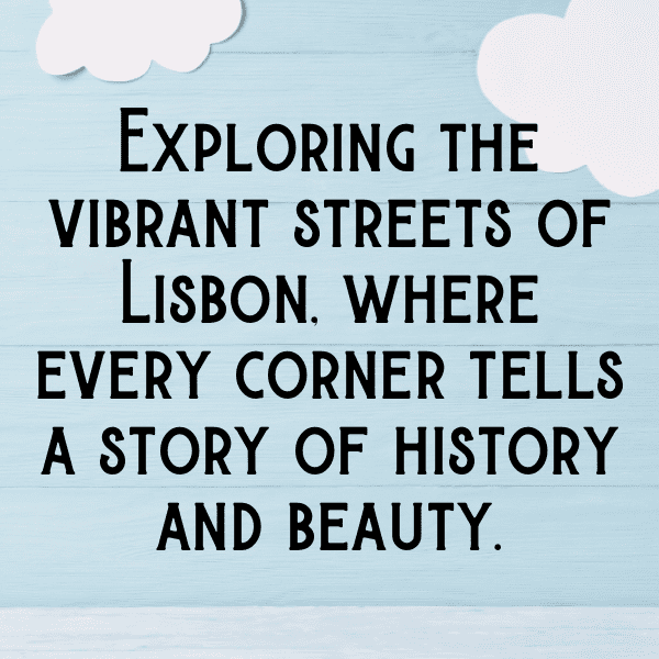 Portugal Captions Photo For Instagram-LmOBpZ