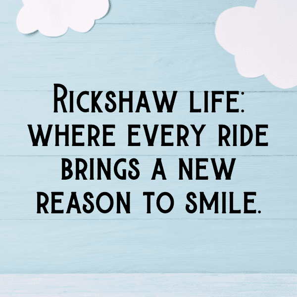 Rickshaw Puller Captions Image For Instagram-D4Ngwi