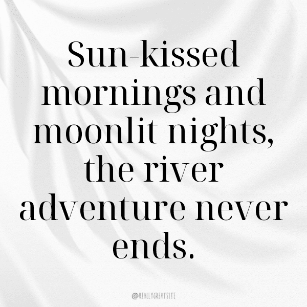 River Journey Captions Photo for Instagram-BeUwGK