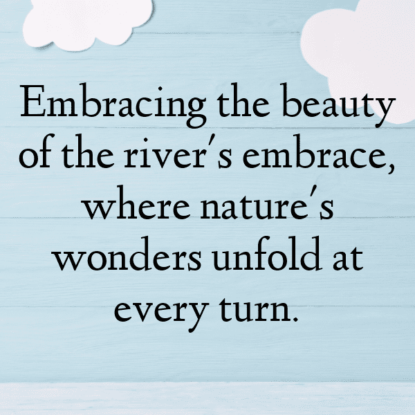 River Journey Captions Photo for Instagram-cDnSpd