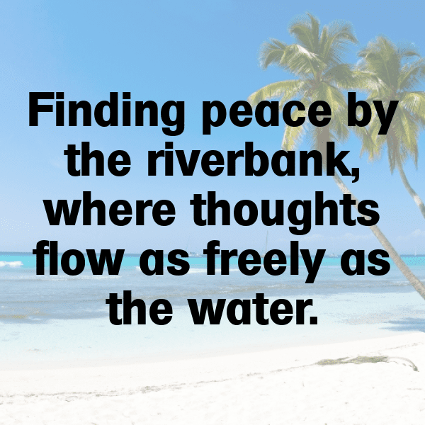 River Journey Captions Photo for Instagram-JFVZda