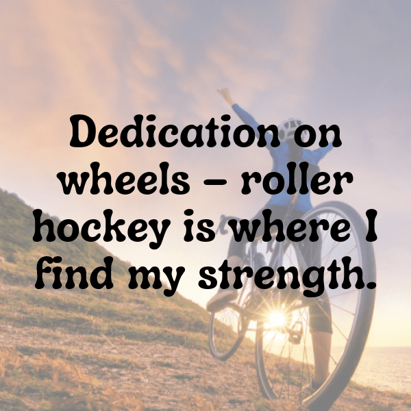 Roller Hockey Captions Photo for Instagram-7mBfQO