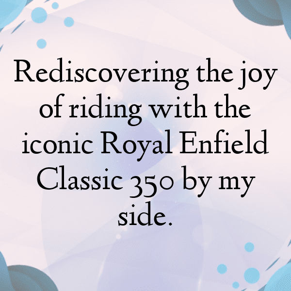Royal Enfield Meteor 350 Captions Photo for Instagram-2cs6y6