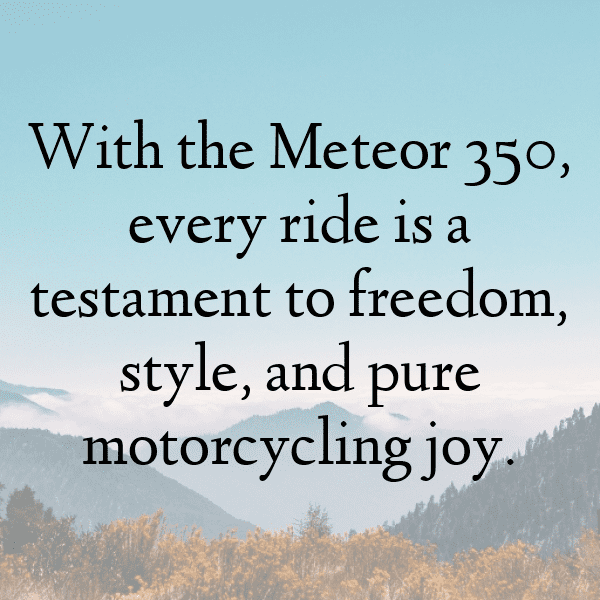 Royal Enfield Meteor 350 Captions Photo for Instagram-7nI9Pj