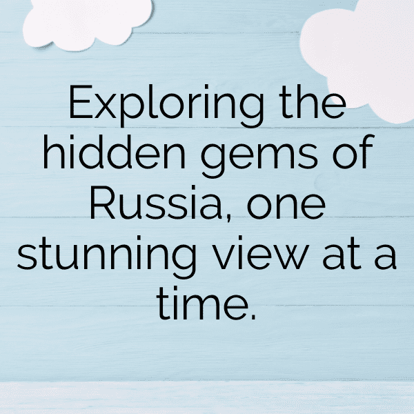 Russia Captions Image For Instagram-pusZML