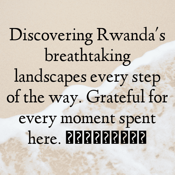 Rwanda Captions Photo For Instagram-yWsLPx