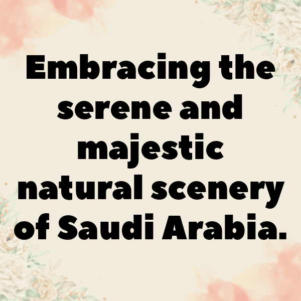 Saudi Arabia Captions Photo For Instagram-nuEMbu
