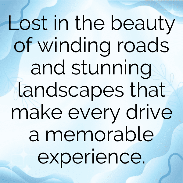 Scenic Drive Captions Photo for Instagram-9t0T0Q