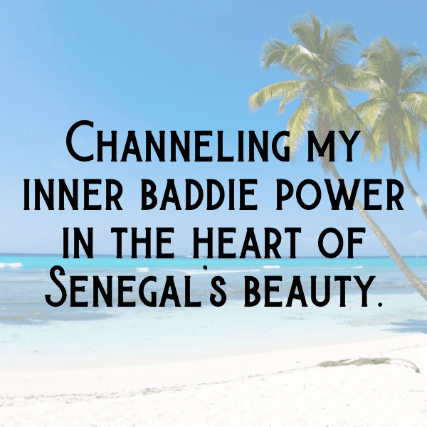 Senegal Captions Image For Instagram-k3dqRi