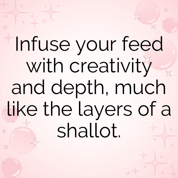 Shallot Captions Photo For Instagram-1OA1hi