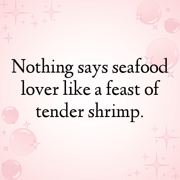 Shrimp Captions Image For Instagram-dnt2uv